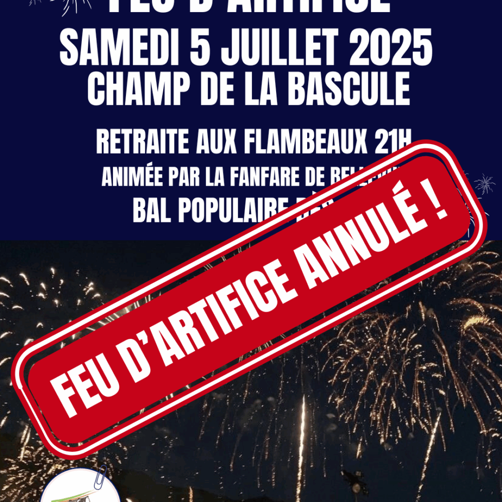 Annulation – Feu d’Artifice
