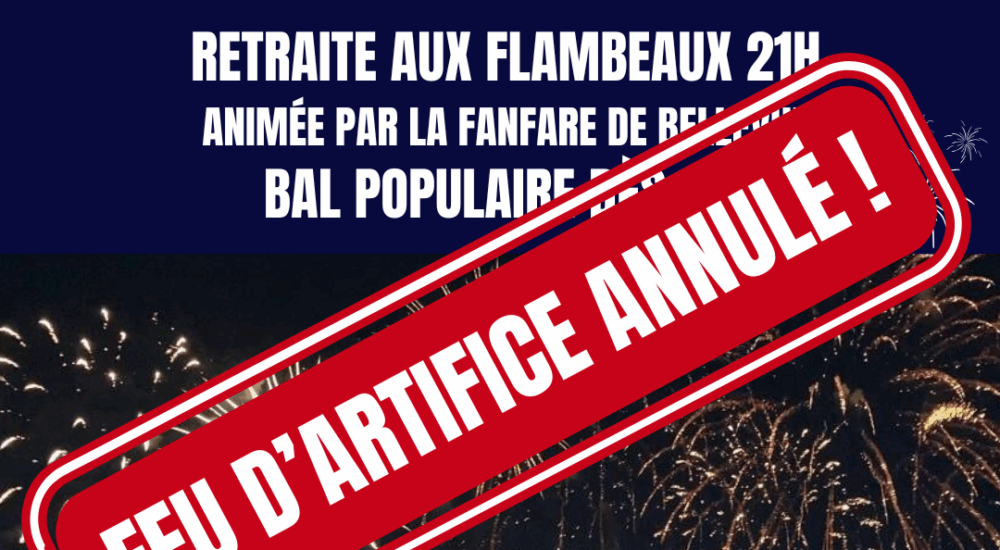 Annulation – Feu d’Artifice